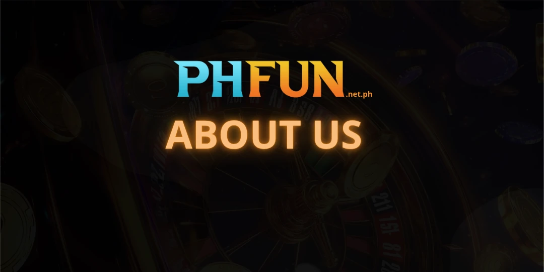 About us phfun