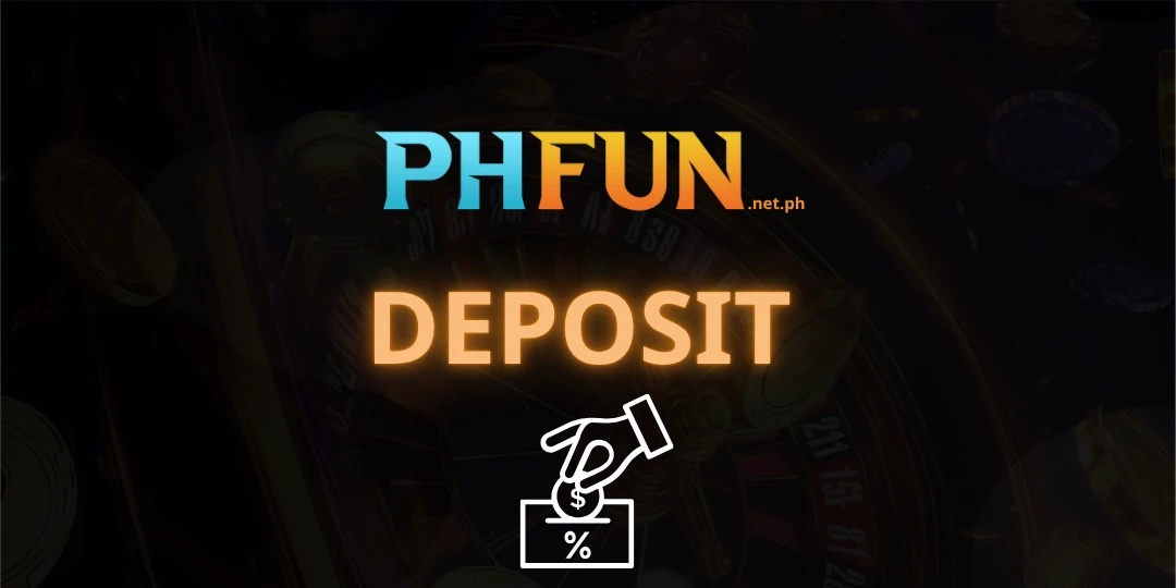 deposit phfun